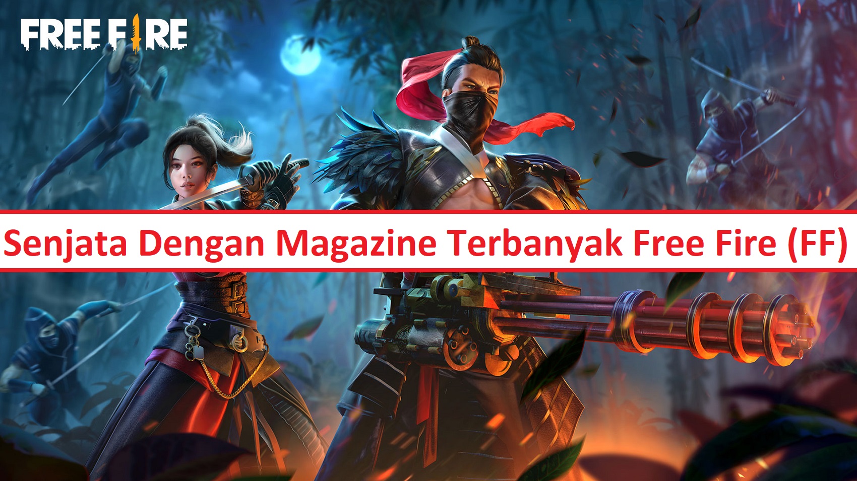 5 Senjata Dengan Magazine Terbanyak Free Fire FF Esportsku