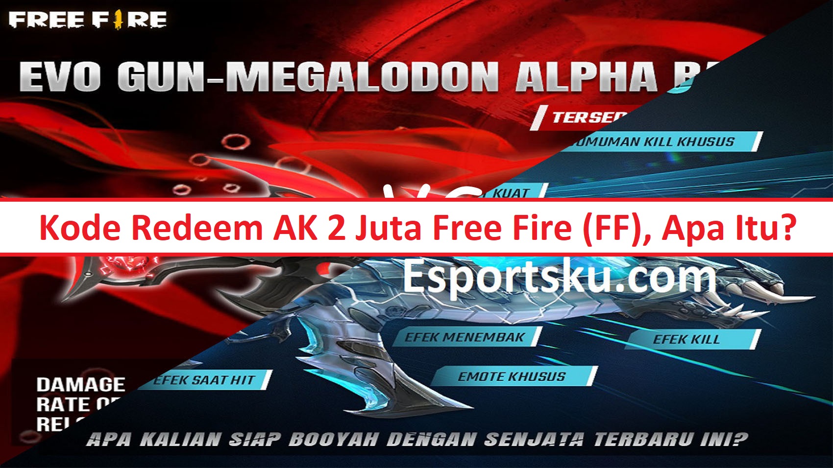 Ak Juta Free Fire Ff Untuk Kode Redeem Apa Itu Esportsku