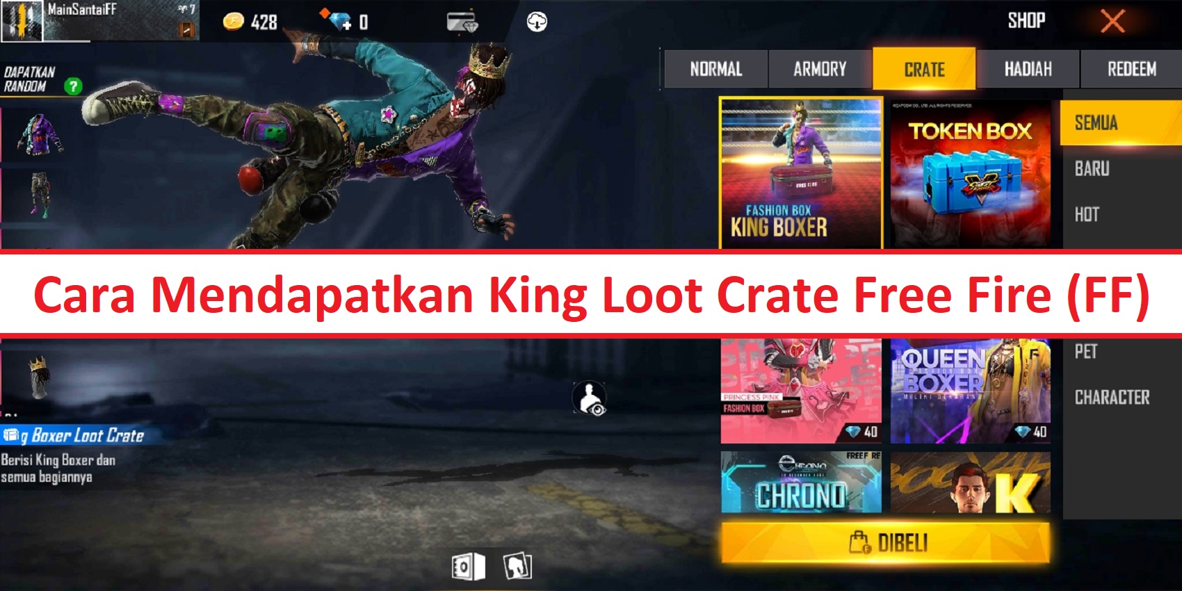 Cara Mendapatkan King Loot Crate Free Fire FF Esportsku