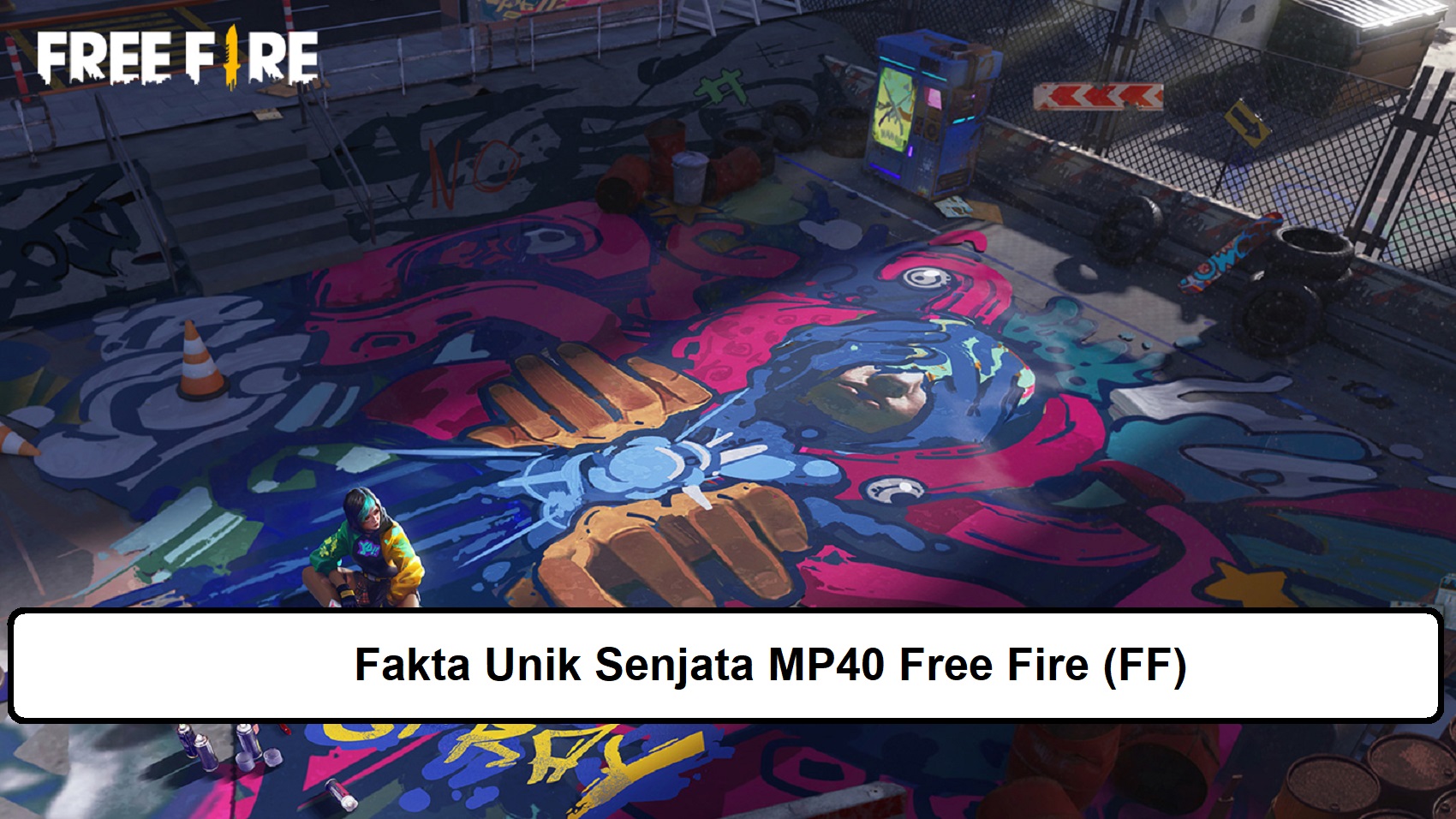 8 Fakta Unik Senjata MP40 Free Fire FF Esportsku