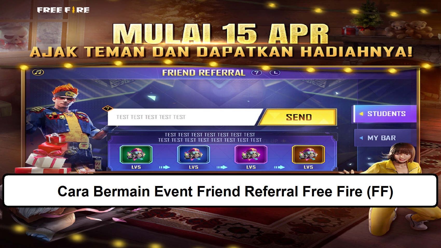 Cara Bermain Event Friend Referral Free Fire Ff Esportsku