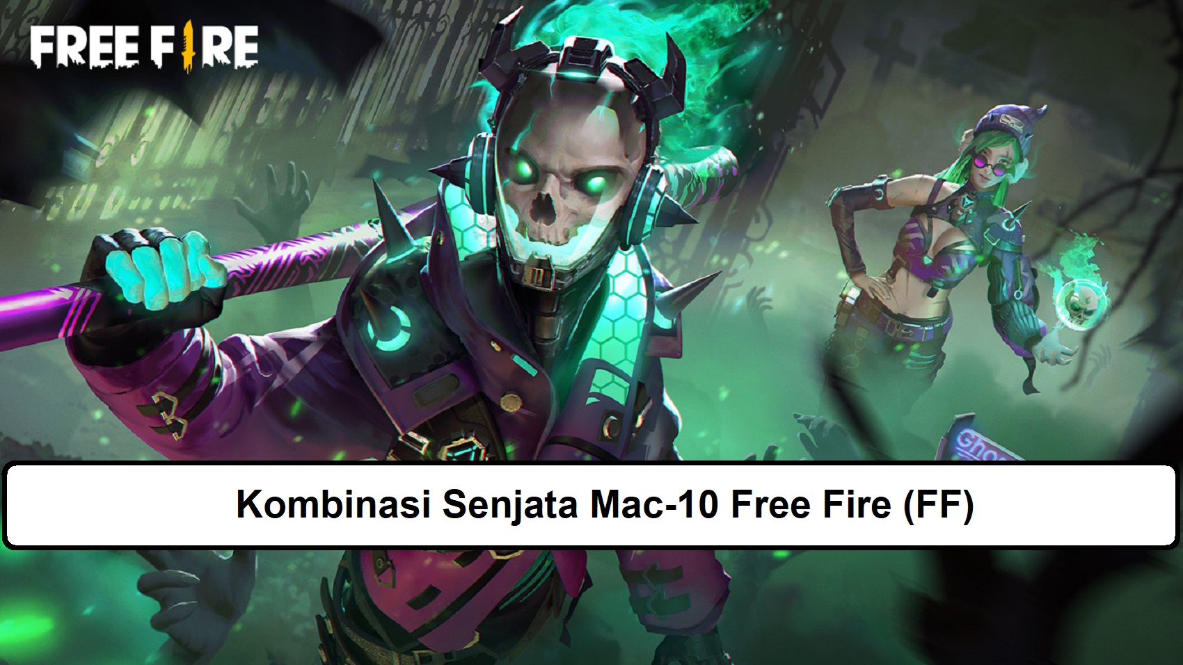 Kombinasi Senjata Mac Free Fire Ff Esportsku