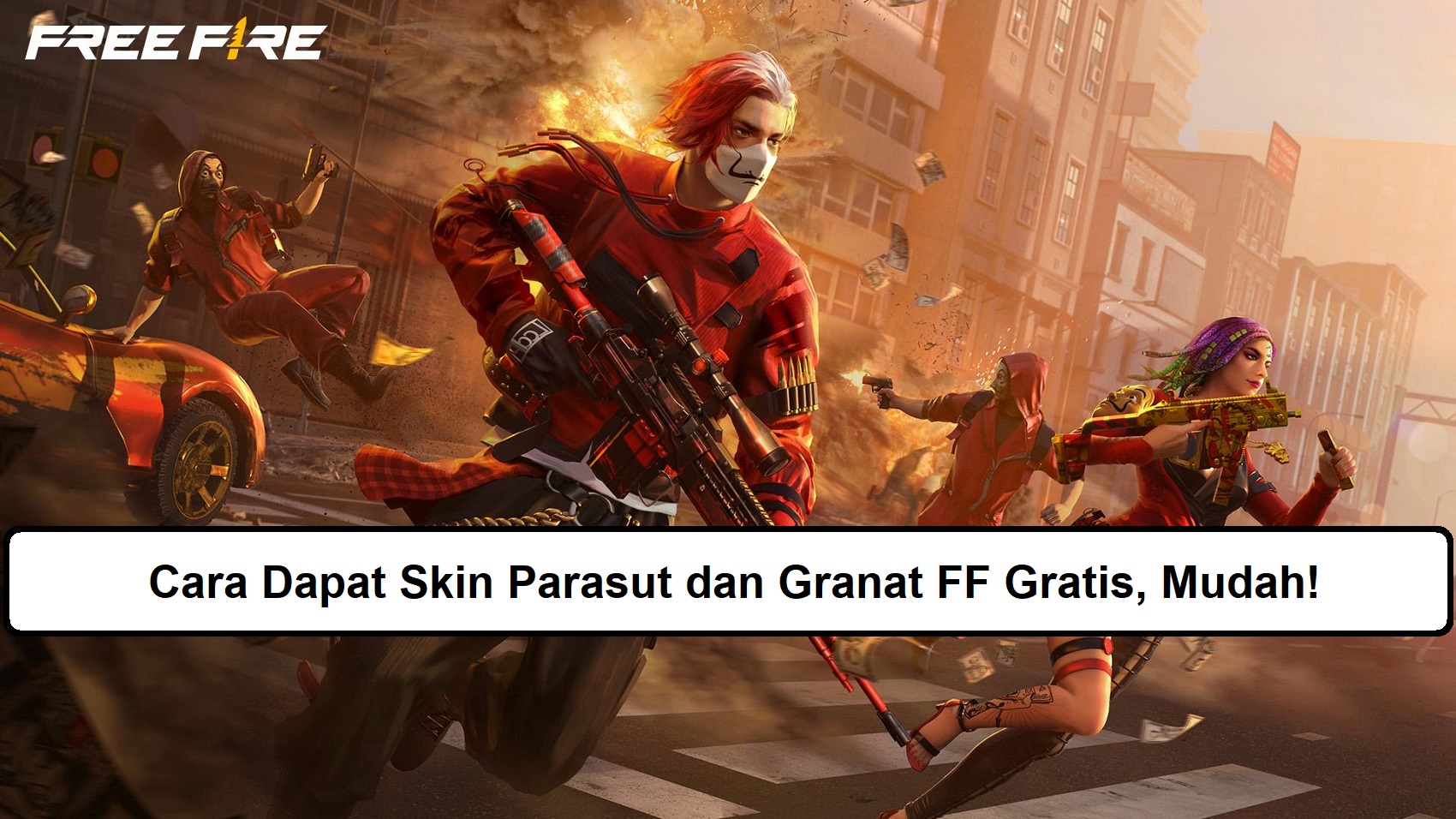 Cara Dapat Skin Parasut Dan Granat FF Gratis Esportsku