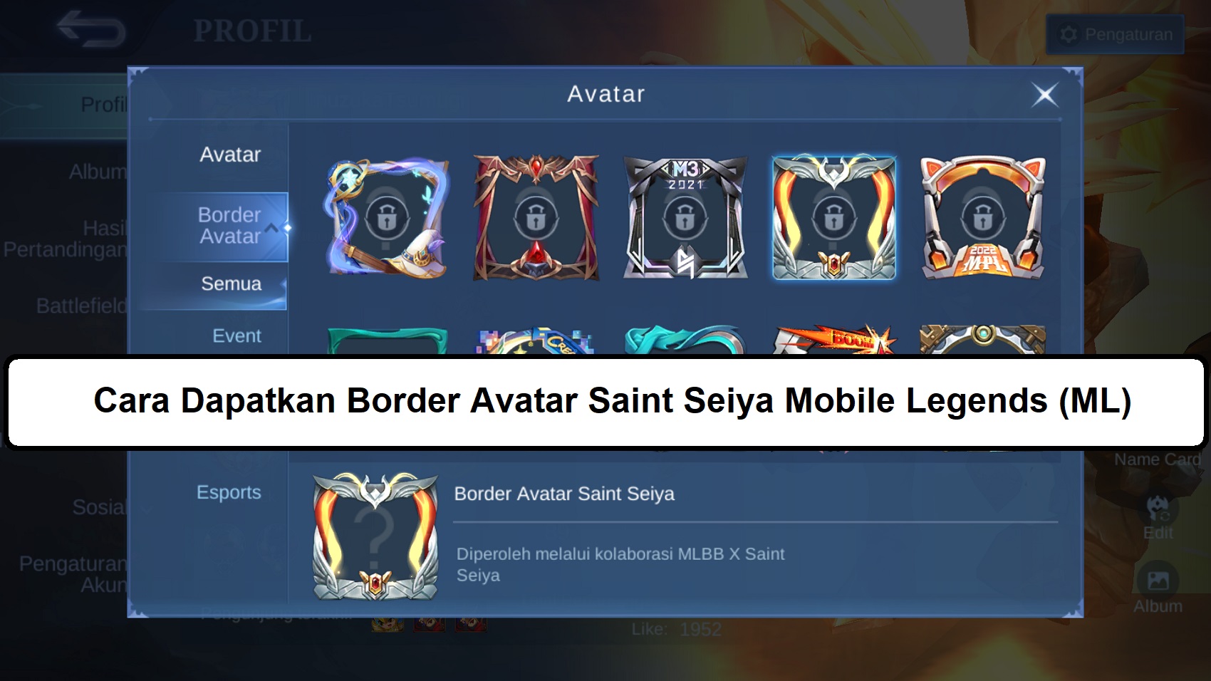 Cara Dapatkan Border Avatar Saint Seiya Mobile Legends Ml Esportsku