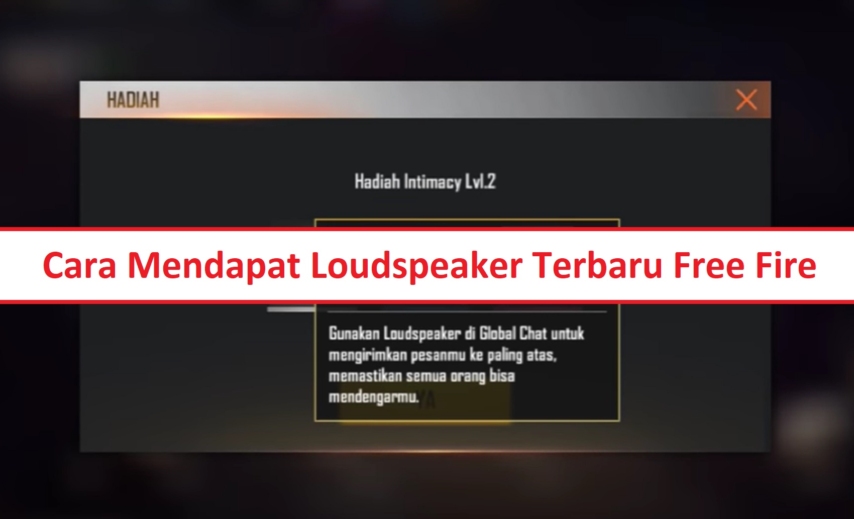 Cara Mendapatkan Loudspeaker Free Fire (FF) Terbaru