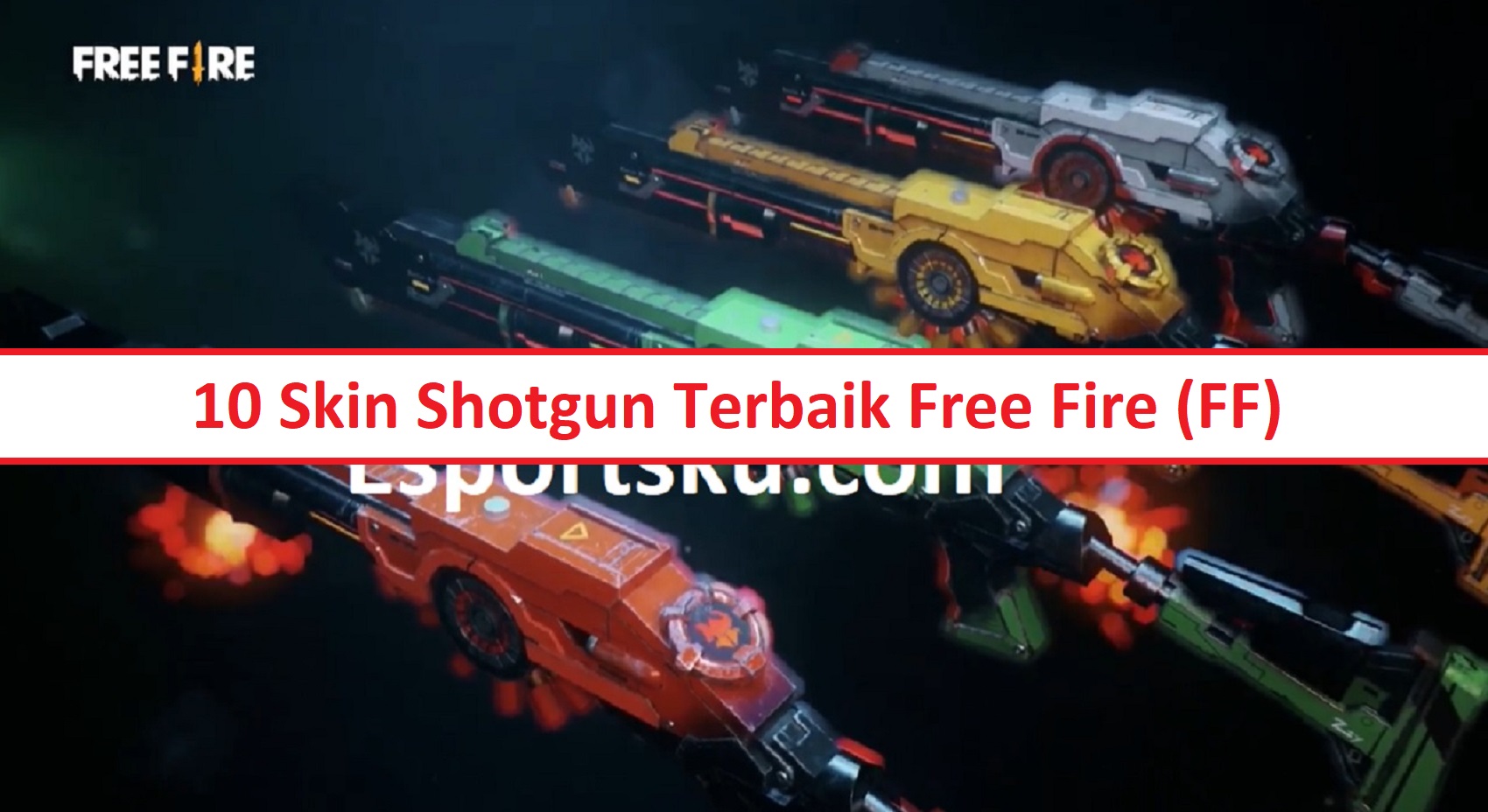 Skin Shotgun Terbaik Free Fire (FF)