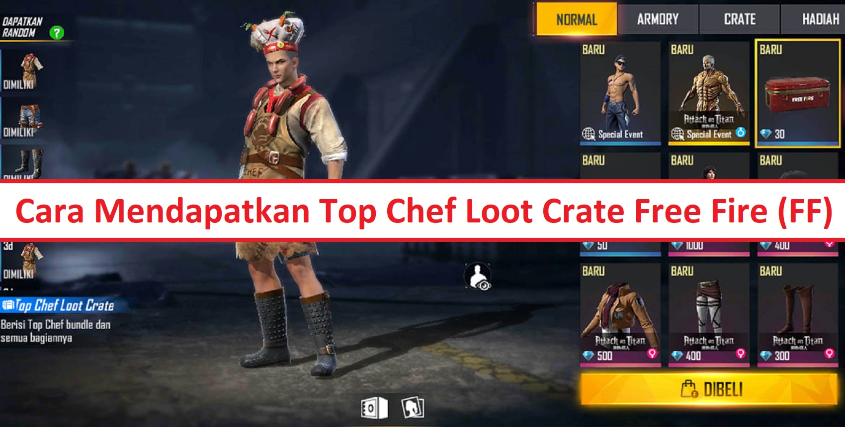 Cara Mendapatkan Top Chef Loot Crate Free Fire Ff Esportsku