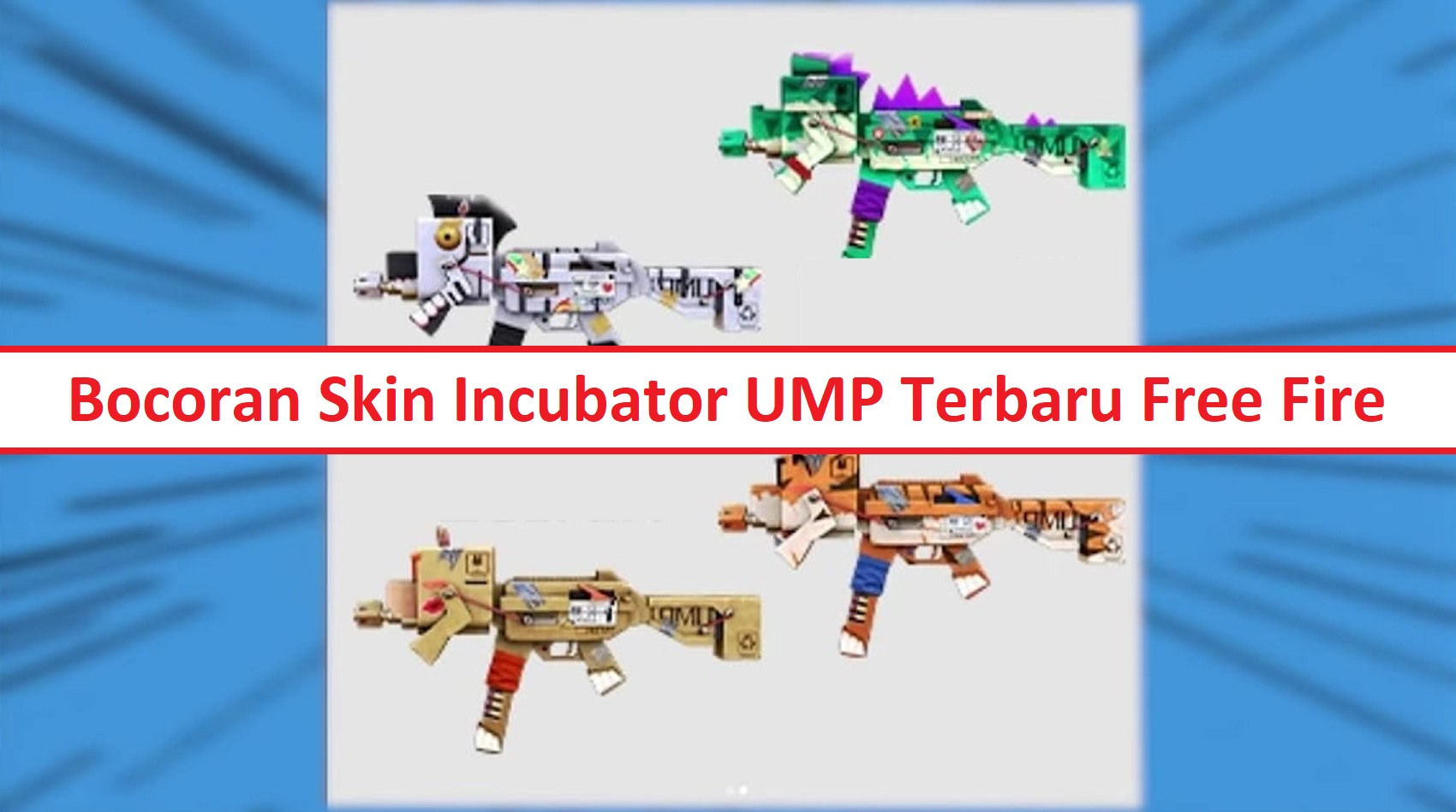 Skin Incubator UMP Terbaru Free Fire (FF)