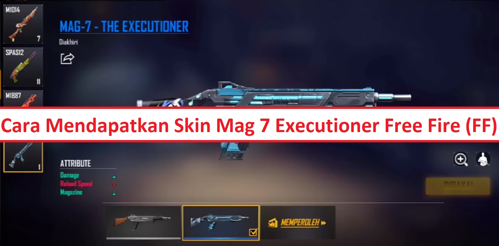 Cara Mendapatkan Skin Mag 7 Executioner Free Fire (FF) – Esportsku