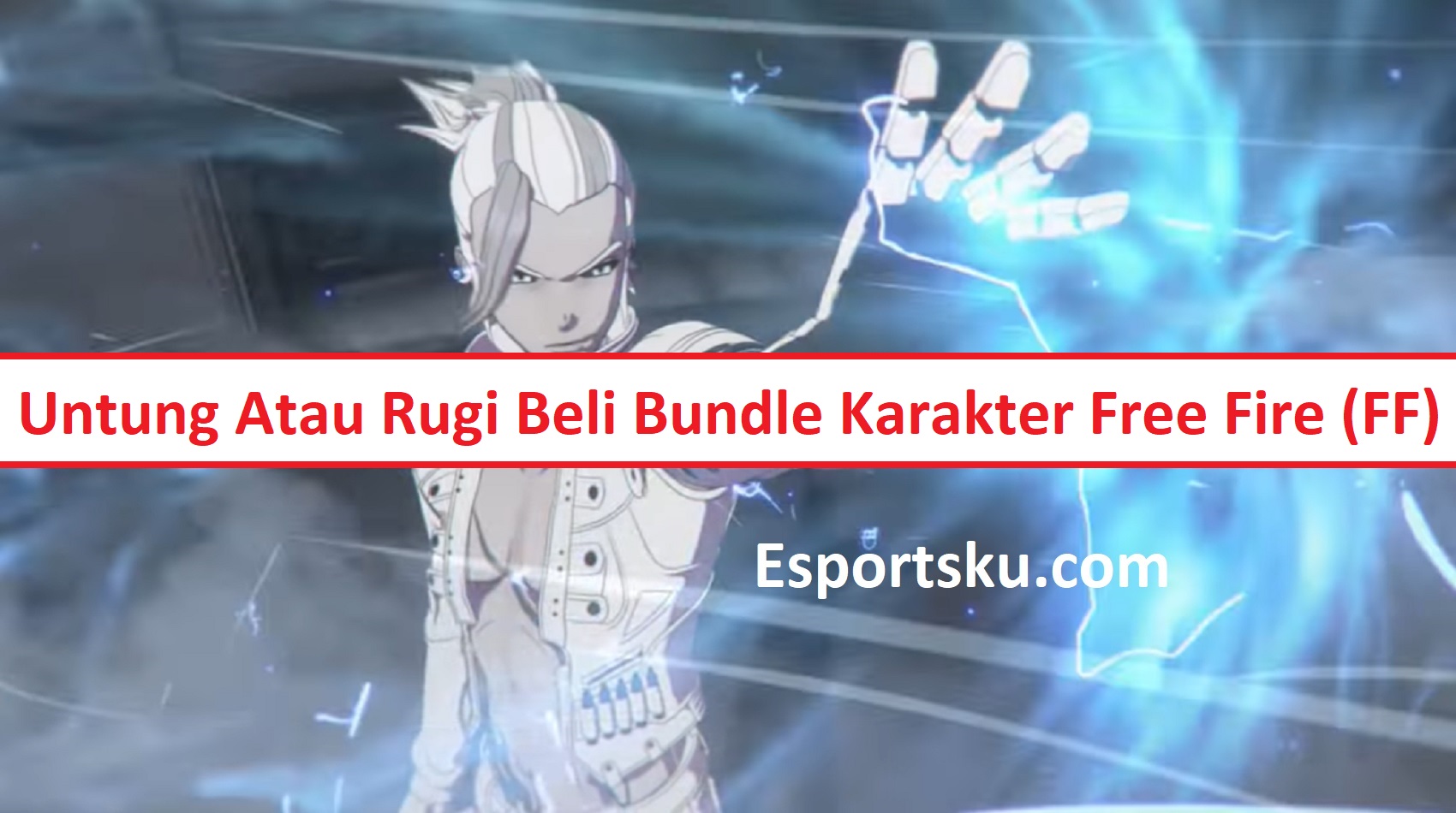 Untung Atau Rugi Beli Bundle Karakter Free Fire Ff Esportsku