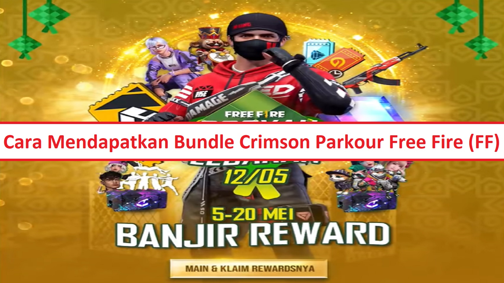 Cara Mendapatkan Bundle Crimson Parkour Free Fire Ff Esportsku