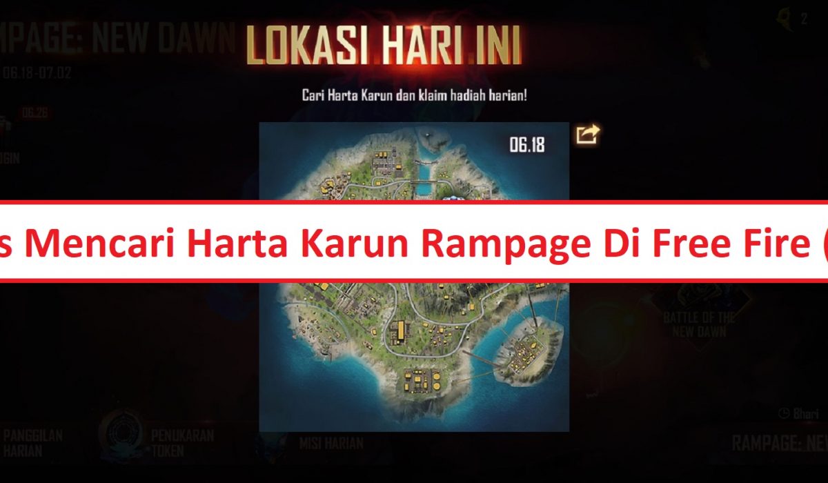 Tips Mencari Harta Karun Rampage Di Free Fire Ff Esportsku