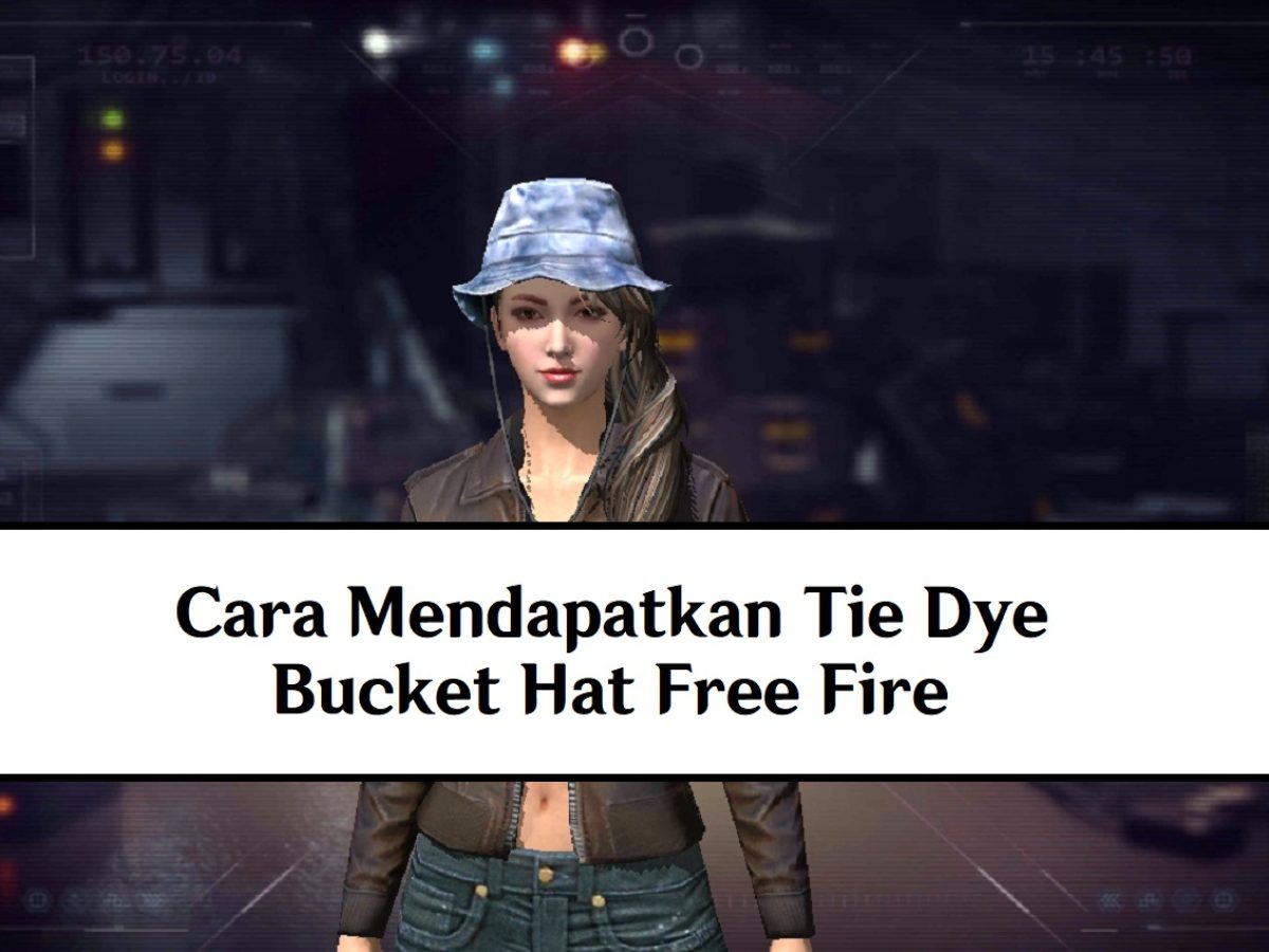 Cara Mendapatkan Tie Dye Bucket Hat 
