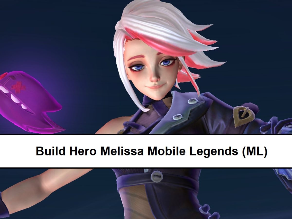 Melissa Mobile Legends , New Hero Melissa Gameplay - Mobile Legends Bang  Bang - BiliBili