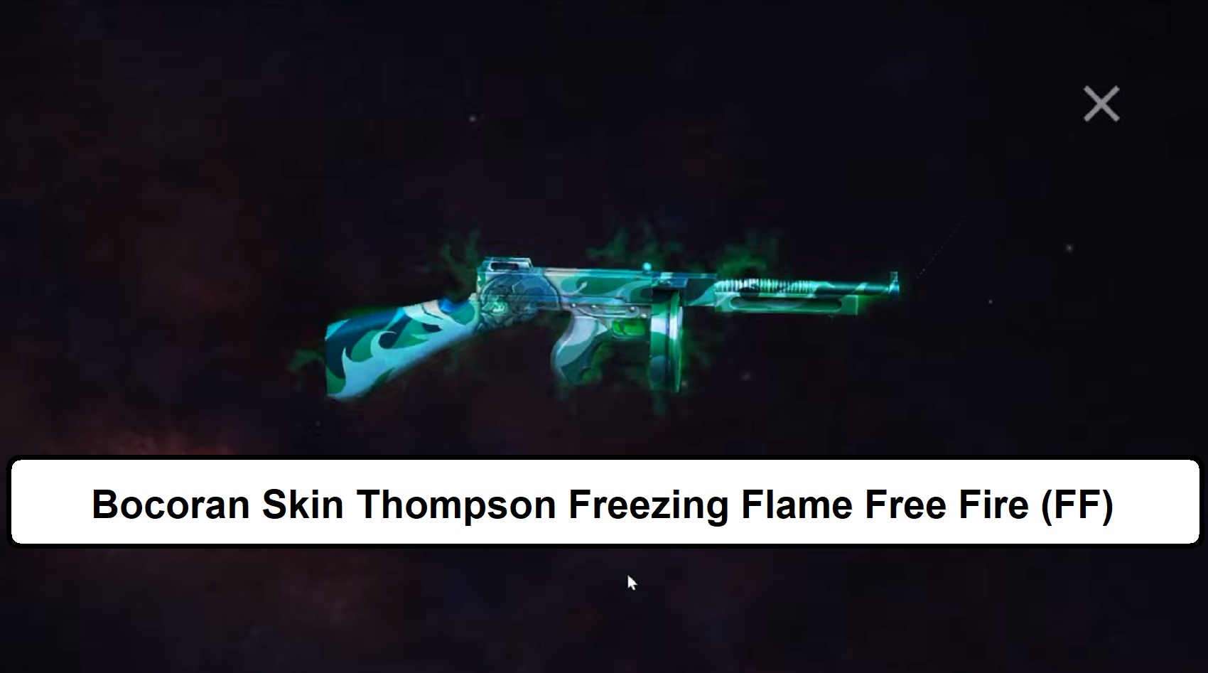 Bocoran Skin Thompson Freezing Flame Free Fire (FF)