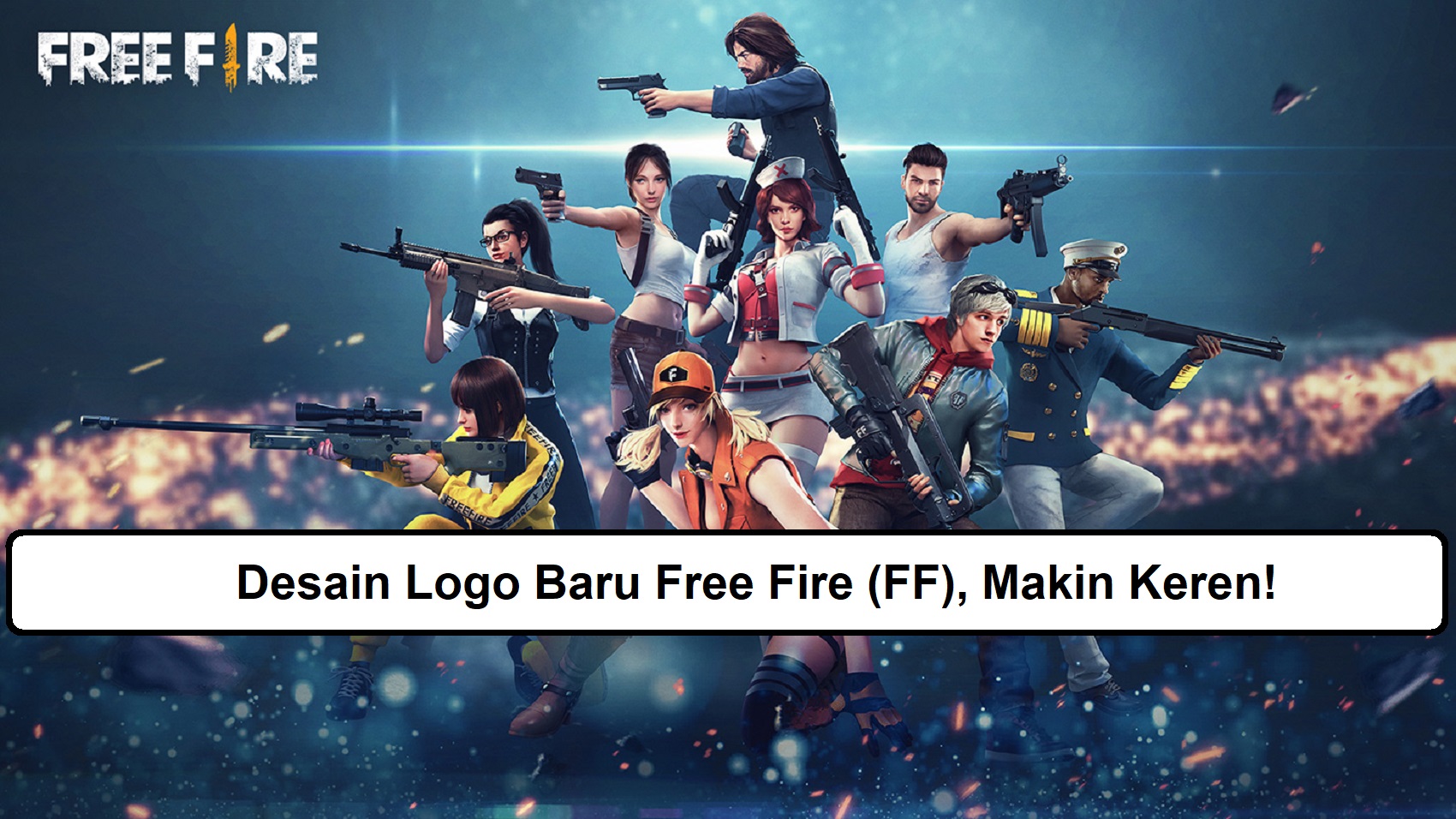 Desain Logo Baru Free Fire (FF), Makin Keren!