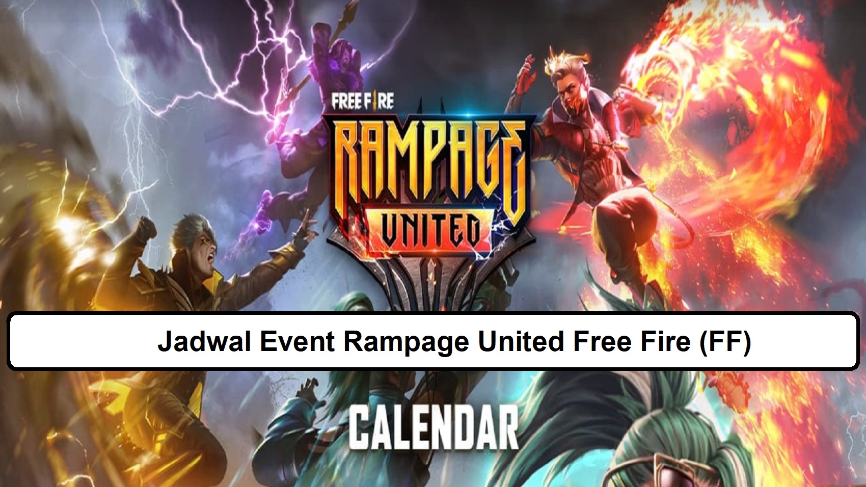 Jadwal Event Rampage United Free Fire (FF)