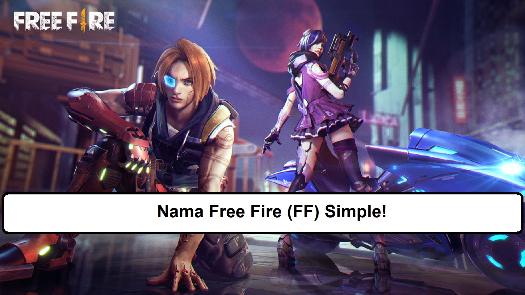 Nama Free Fire (FF) Simple!