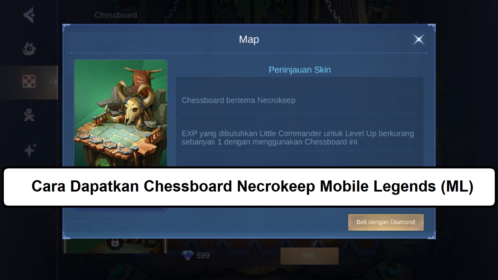 Cara Dapatkan Chessboard Necrokeep Mobile Legends (ML)