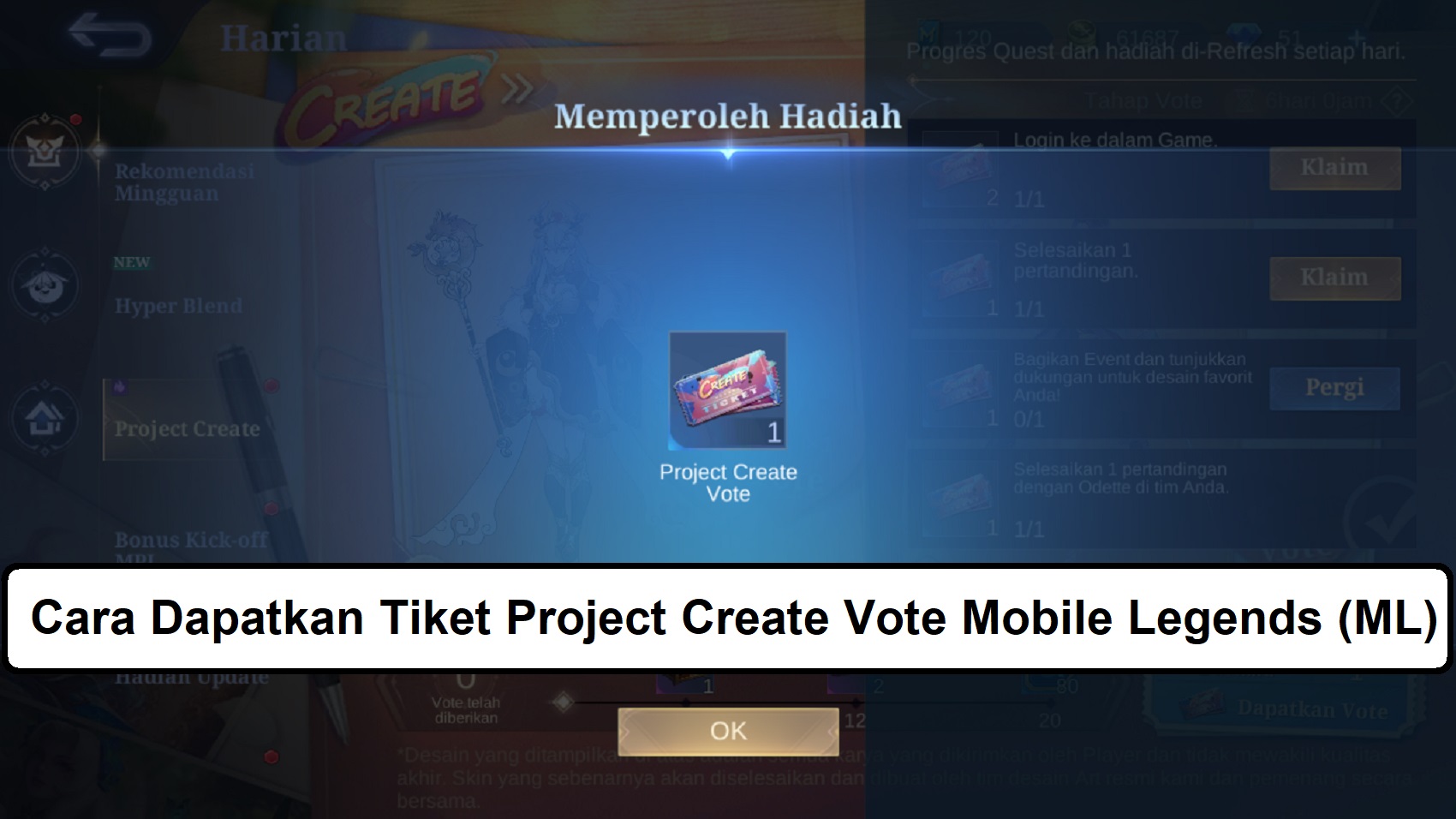 Cara Dapatkan Tiket Project Create Vote Mobile Legends (ML)