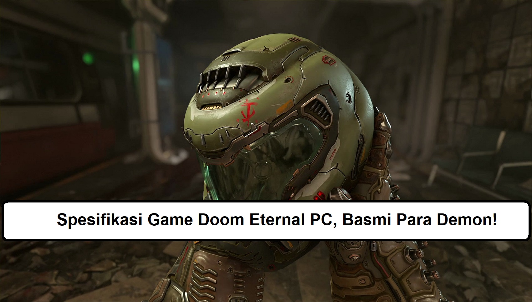 Spesifikasi Game Doom Eternal PC, Basmi Para Demon!