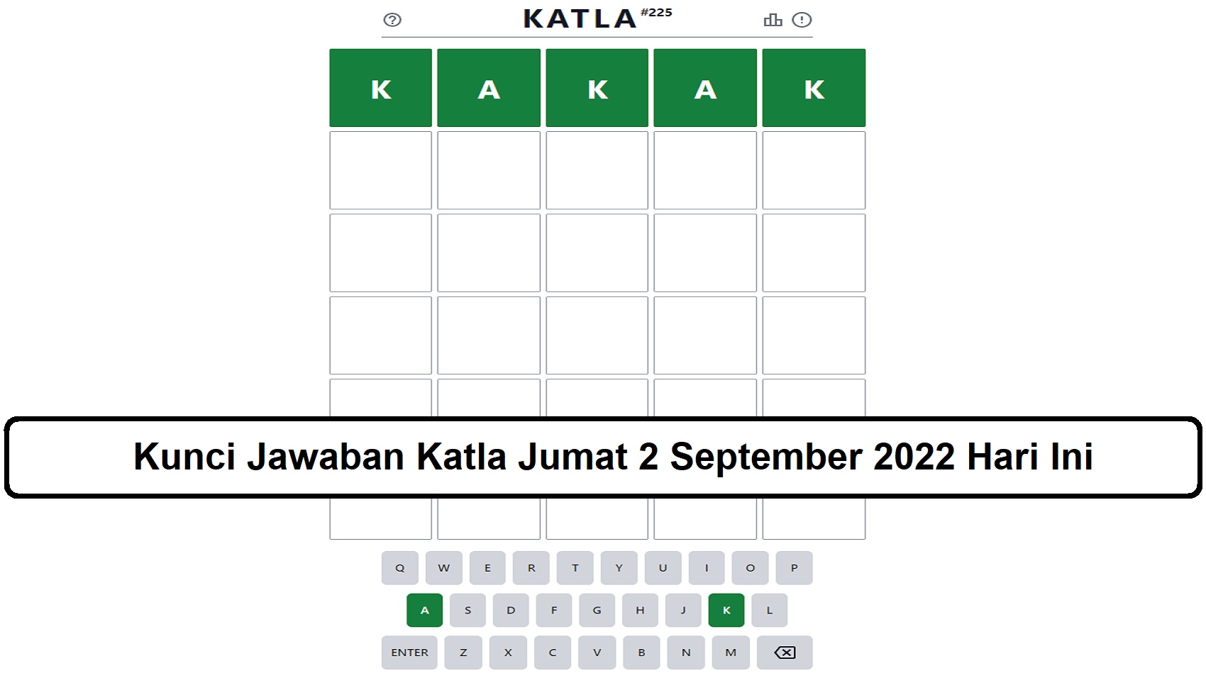 Kunci Jawaban Katla Jumat 2 September 2022 Hari Ini