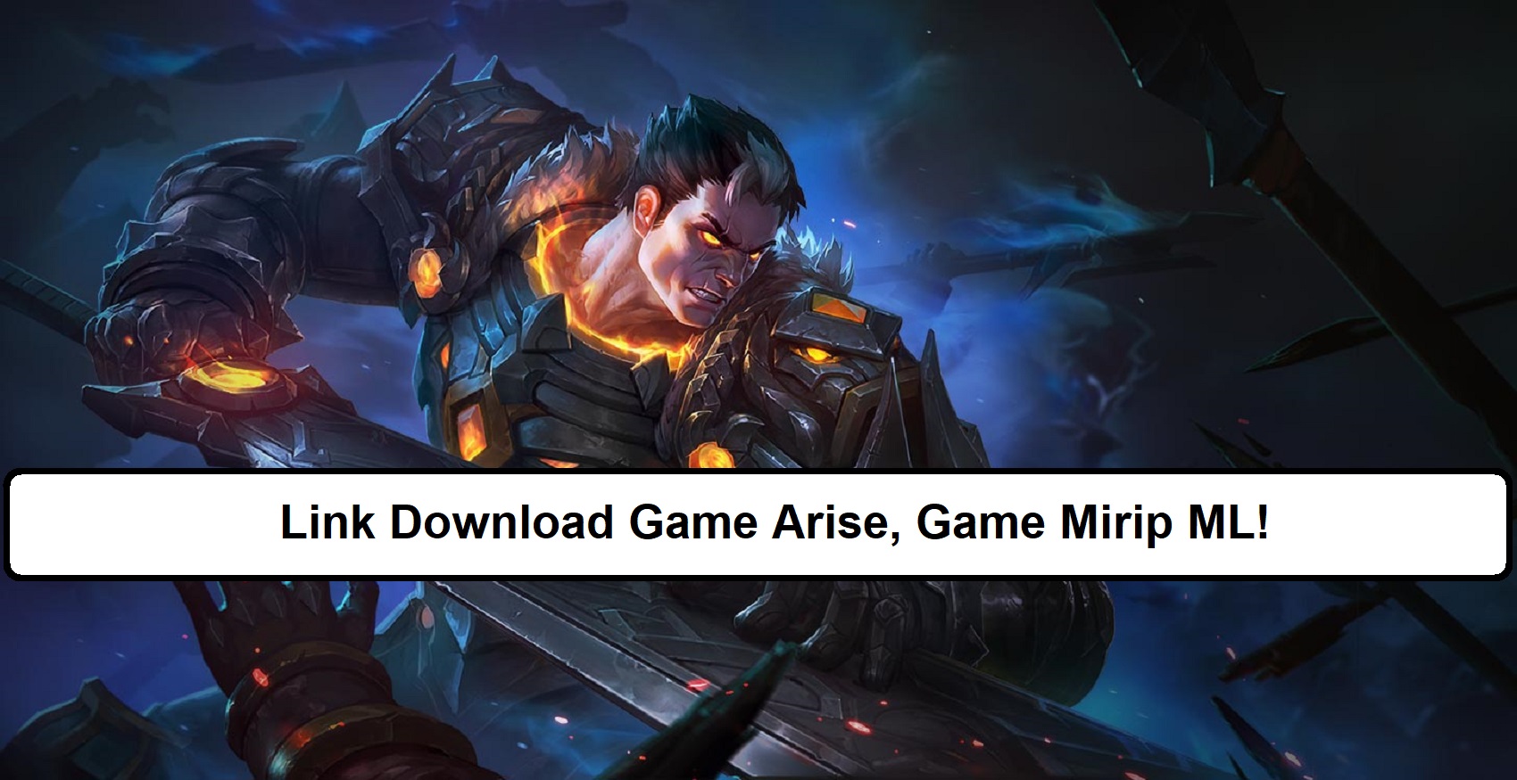Link Download Game Arise, Game Mirip ML!