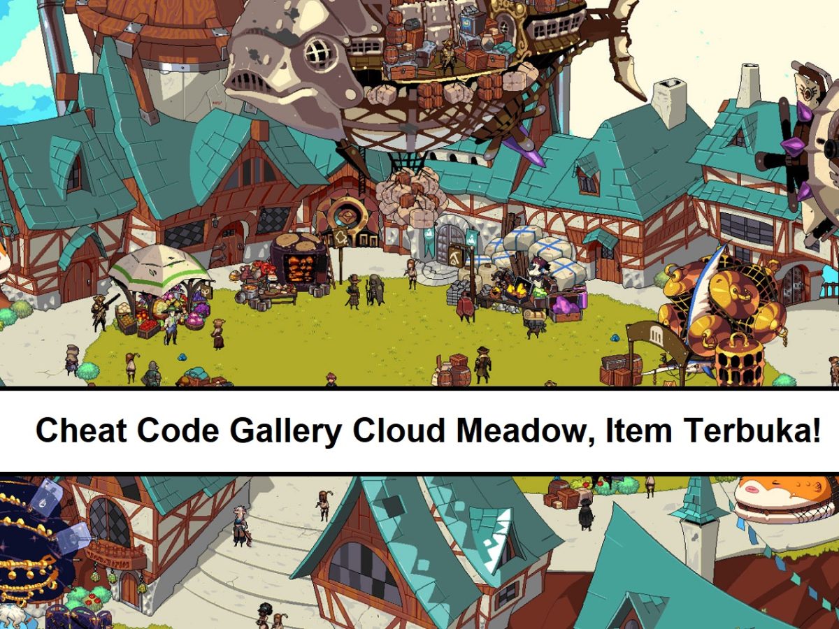 Cheat Code Gallery Cloud Meadow, Item Terbuka! – Esportsku