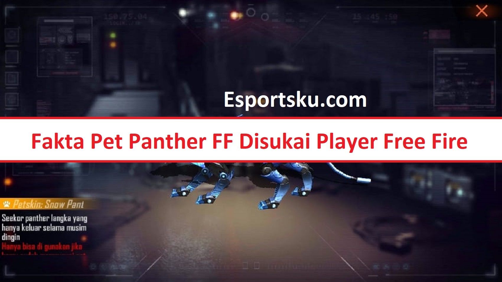 5 Fakta Pet Panther FF Disukai Player Free Fire – Esportsku