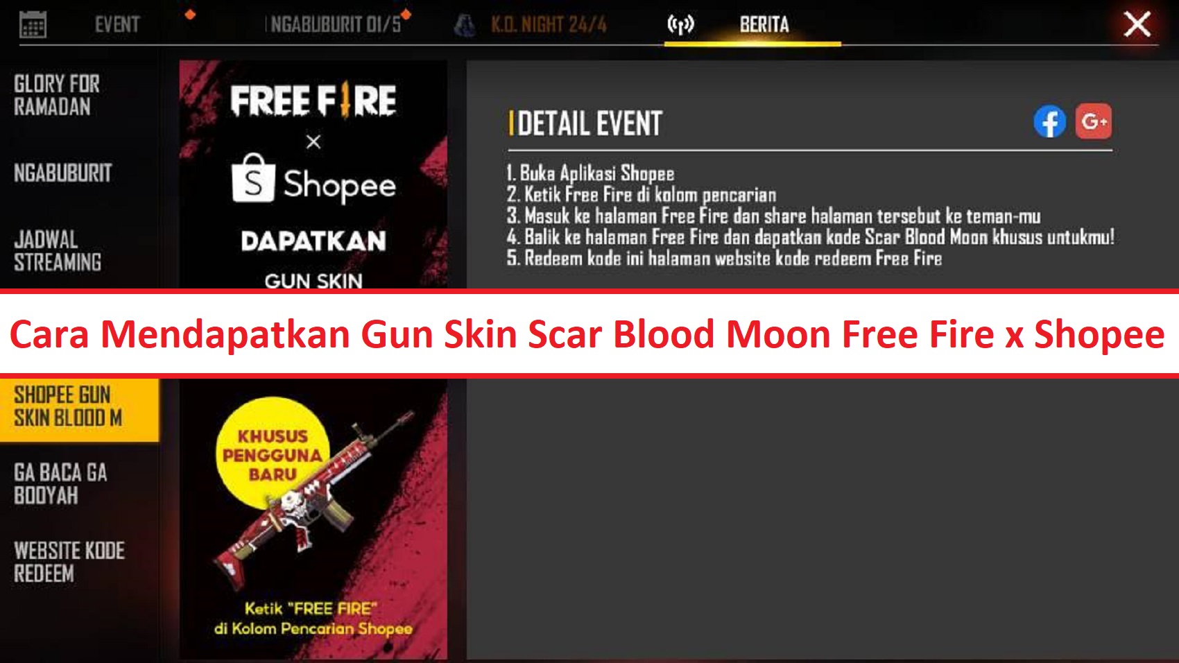 Cara Mendapatkan Gun Skin Scar Blood Moon Free Fire x Shopee – Esportsku