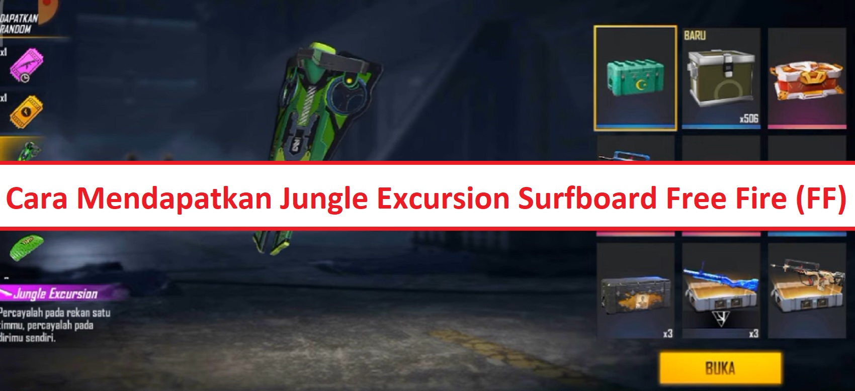 Cara Mendapatkan Jungle Excursion Surfboard Free Fire Ff Esportsku