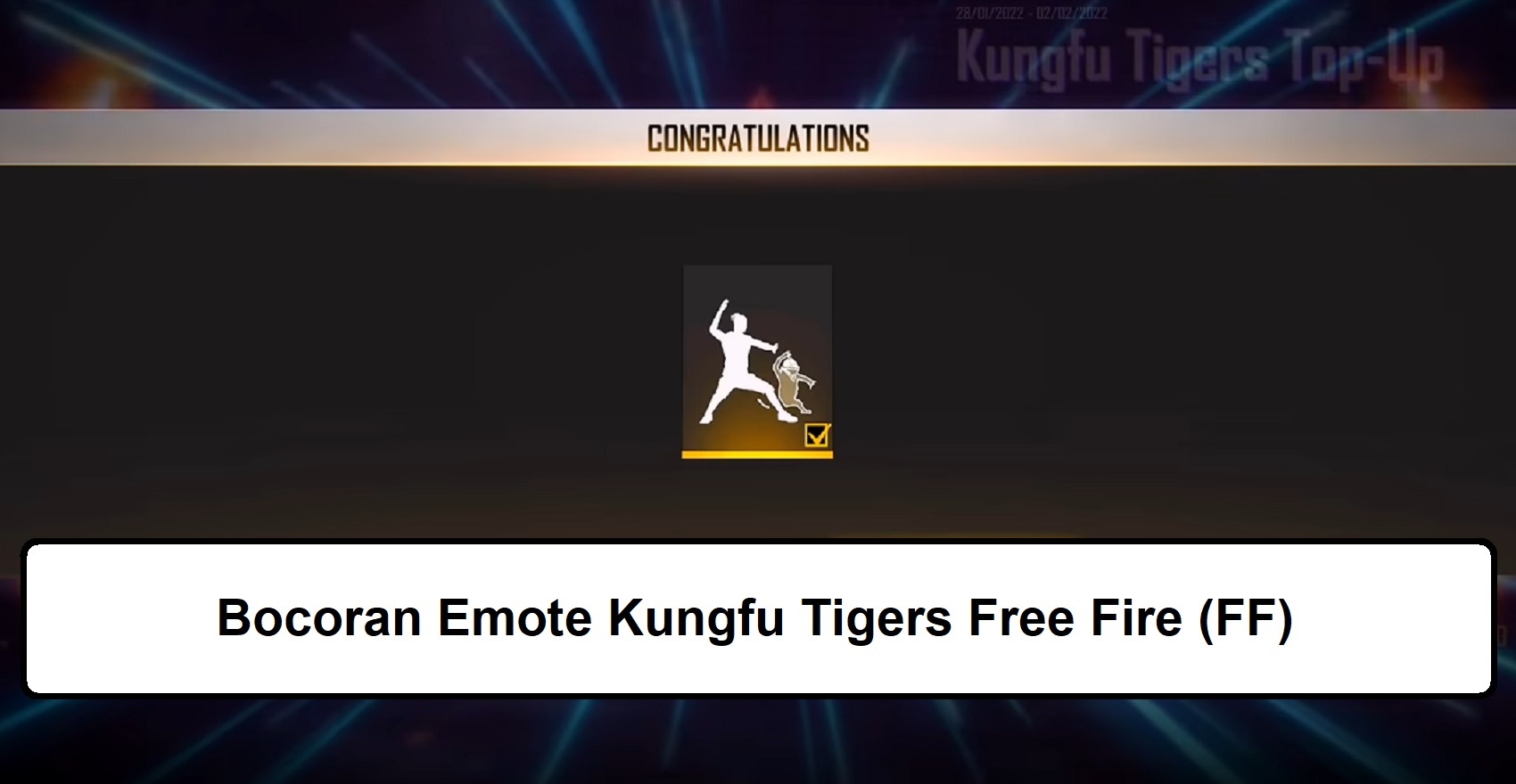 Bocoran Emote Kungfu Tigers Free Fire (FF) Esportsku