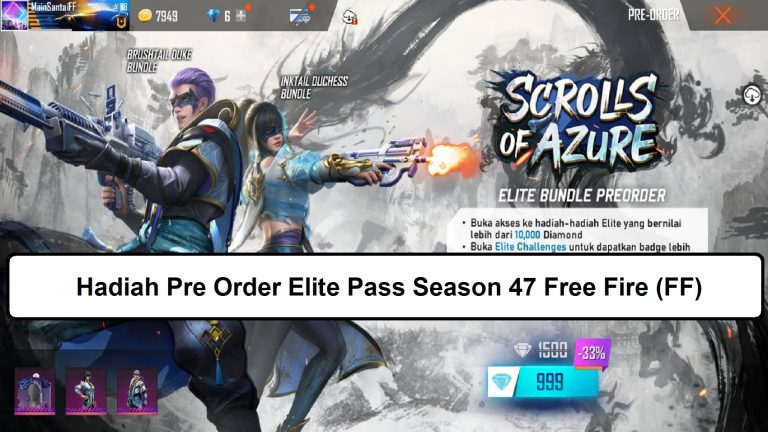 Hadiah Pre Order Elite Pass Season 47 Free Fire Ff Esportsku 3665