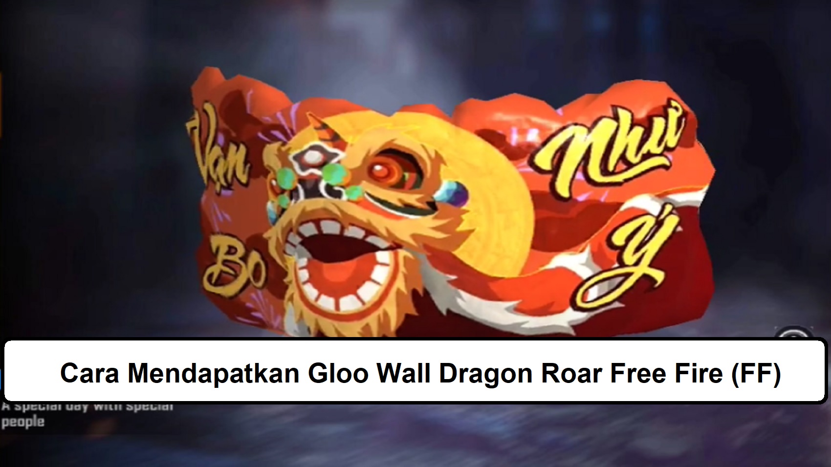 Cara Mendapatkan Gloo Wall Dragon Roar Free Fire FF Esportsku