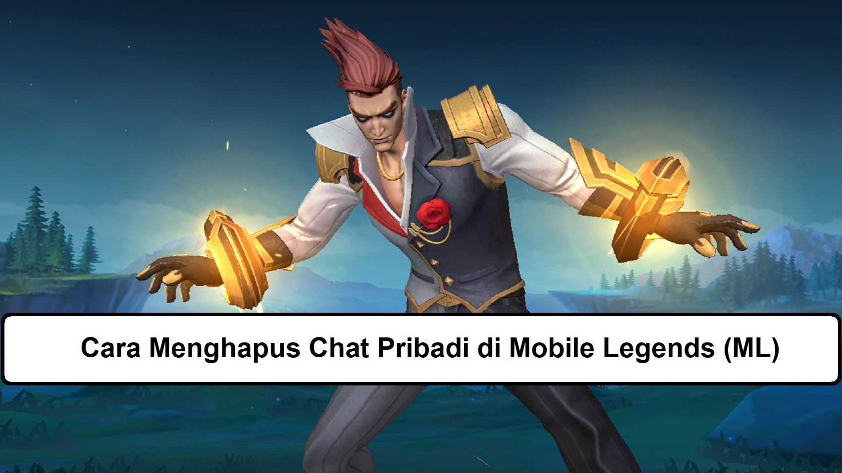 Cara Menghapus Chat Pribadi di Mobile Legends (ML) Esportsku