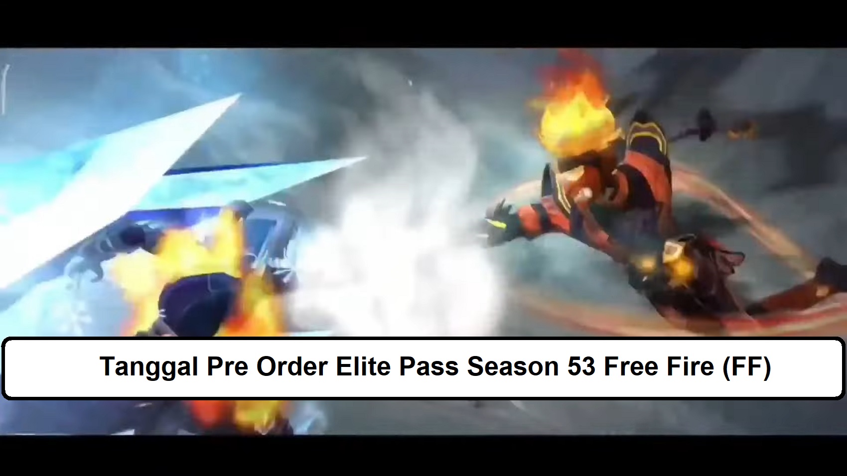 Tanggal Pre Order Elite Pass Season 53 Free Fire (FF)   Esportsku