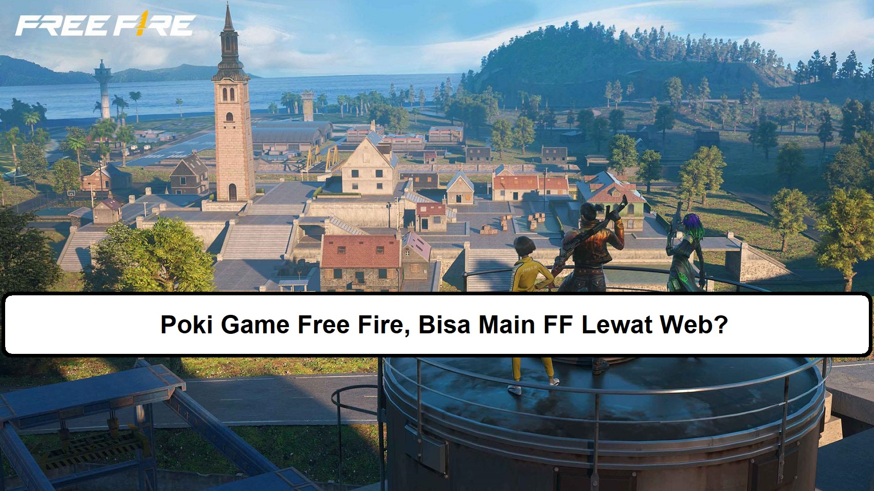 Poki Game Free Fire Bisa Main FF Lewat Web 